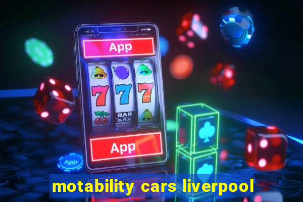 motability cars liverpool